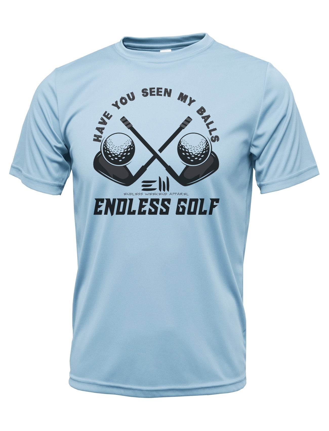 HAVE YOU SEEN MY BALLS GOLF SHIRT