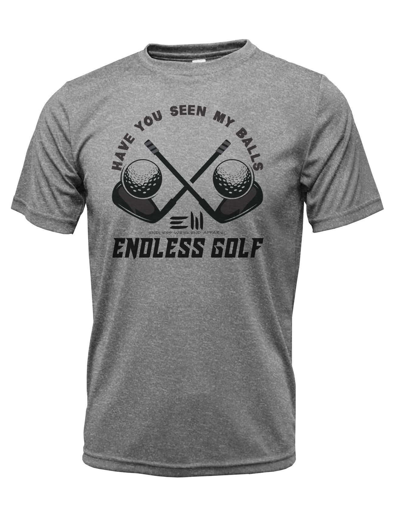 HAVE YOU SEEN MY BALLS GOLF SHIRT