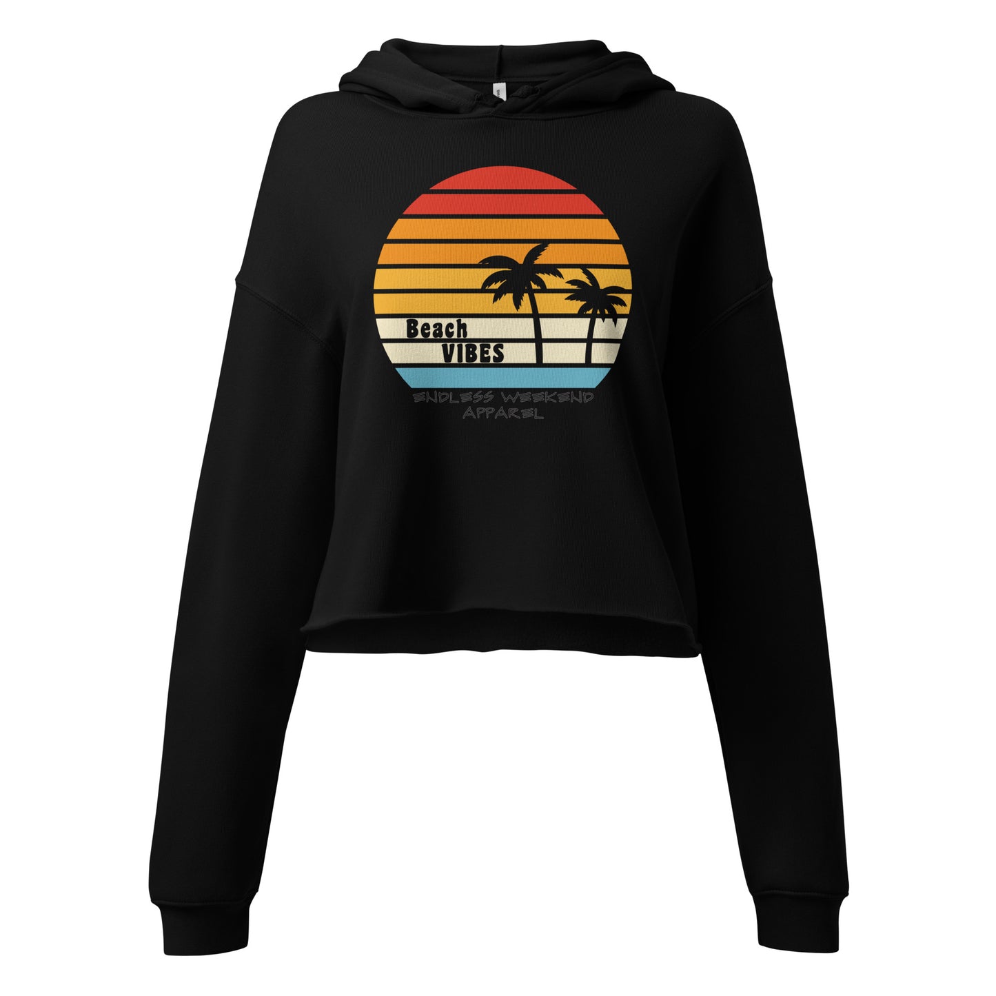 Beach Vibes Crop Hoodie - casual hoodie for beach and weekend lifestyle
